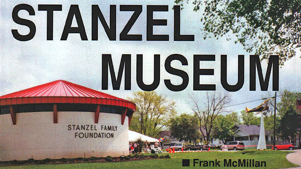 The Stanzel Family Foundation and Museum. A replica of Victor’s Boeing biplane model is on the pedestal out front. 