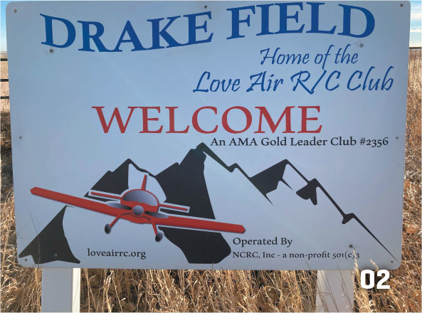 At the LoveAir RC Club’s Drake Field, the welcome starts with the club sign. 