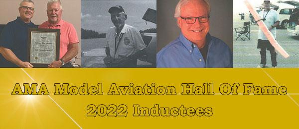 AMA Model Aviation Hall Of Fame 2022 Inductees