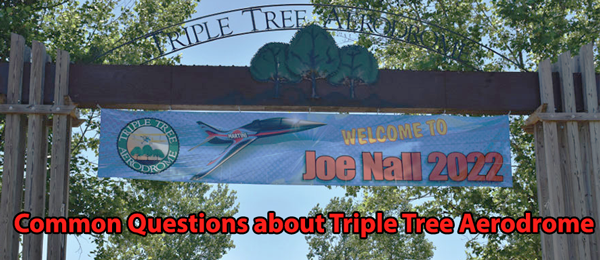 Common Questions about Triple Tree Aerodrome